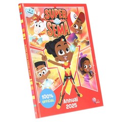 Super Sema Annual 2025 (illustrated): By Sweet Cherry Publishing – Ages 5-7 – HB