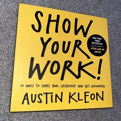 Austin Kleon Lot of 2 PB Books: Steal Like an Artist and Show Your Work!