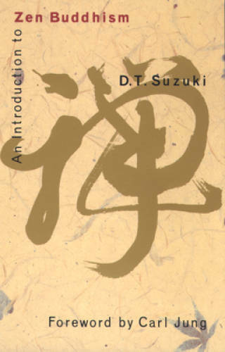 An Introduction to Zen Buddhism – Paperback By D. T. Suzuki – GOOD