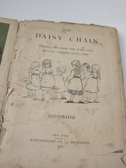 Rare Antique 1889: The Daisy Chain, R Worthington New York, Illustrated *Read