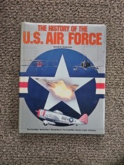 The History of the U.S. Air Force, by David A. Anderton, 1981, 255 pages