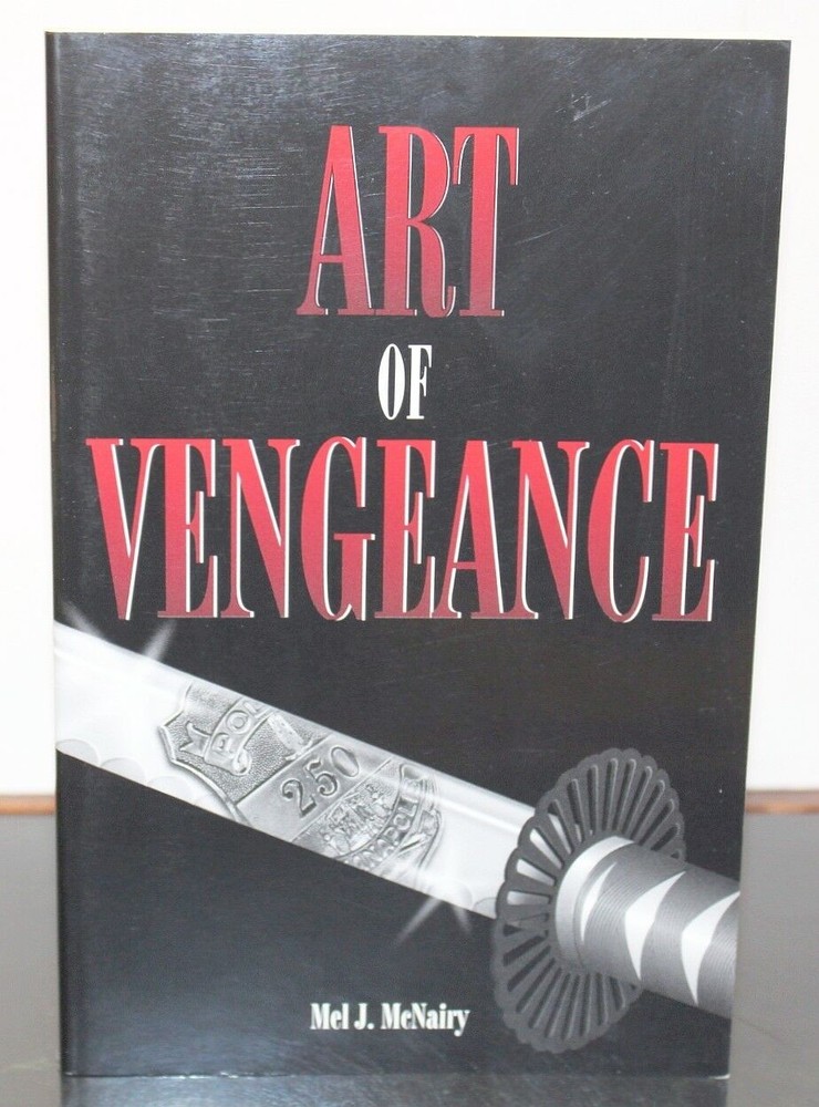 The Art of Vengeance by Mel J McNairy Book Paperback) SIGNED First Edition 1st