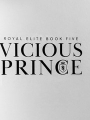 Vicious Prince: Special Edition Print Trade PBK (Royal Elite Book #5) Rina Kent