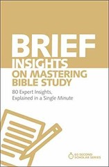 Brief Insights on Mastering Bible – Paperback, by Heiser Michael S. – Very Good