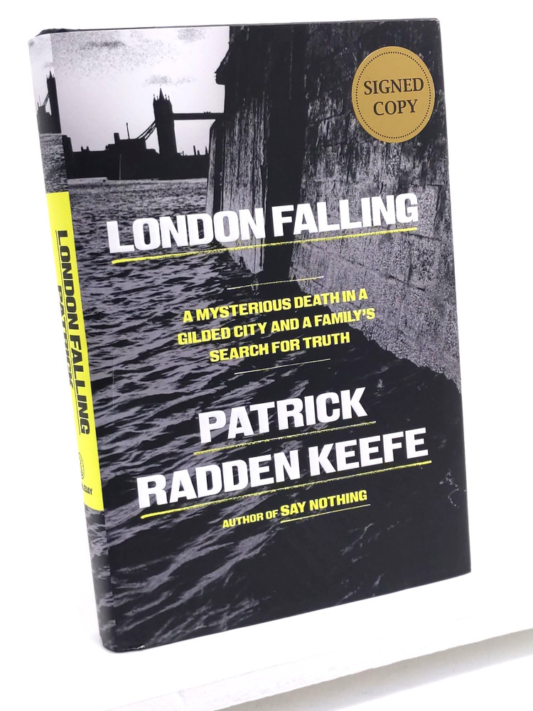 London Falling by Patrick Radden Keefe Signed – Hardcover