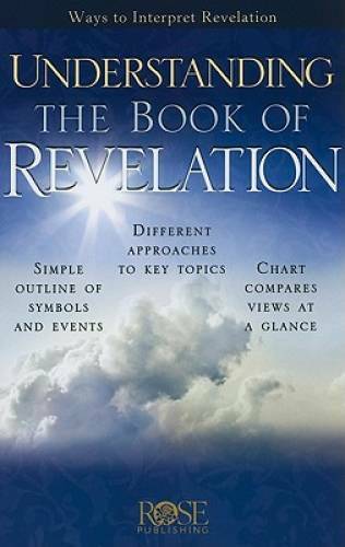 Understanding the Book of Revelation – Pamphlet By Rose Publishing – GOOD