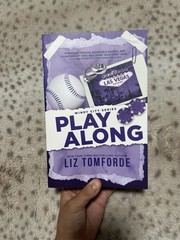Play Along (Windy City, 4) By Liz Tomforde SIGNED IN PERSON