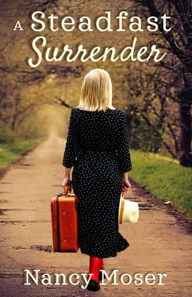 A Steadfast Surrender (The Steadfast Series)