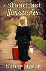 A Steadfast Surrender (The Steadfast Series)