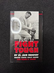 How to Fight Tough by Jack Dempsey (2002, Trade Paperback)