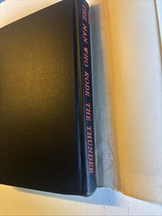 RARE ~SIGNED The Man Who Rode Thunder by William H Rankin