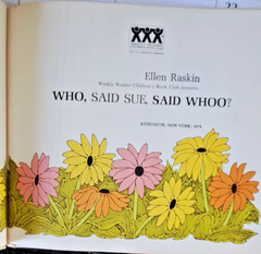 Who, said Sue, said whoo? / by Ellen Raskin