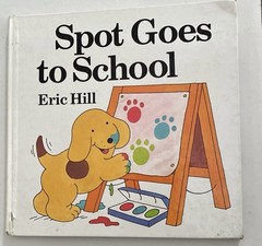 Lot Of 2 Books-Spot Goes to School & Spot’s First Christmas Eric Hill 1983-84 HC