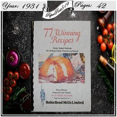 1931 Robin Hood Mills 77 Winning Recipes Cook Book 42 Pages