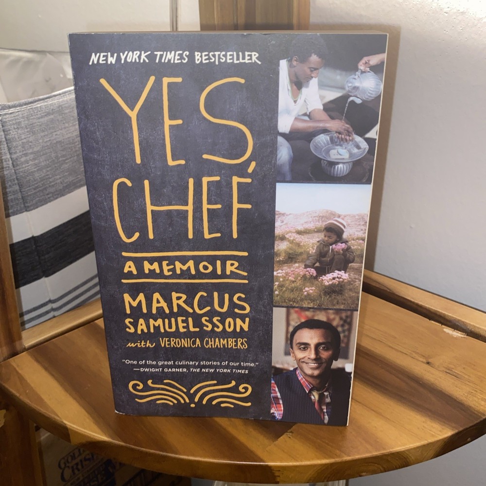 Yes, Chef : A Memoir by Veronica Chambers and Marcus Samuelsson (2013)