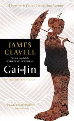 Gai-Jin – Mass Market Paperback By Clavell, James – GOOD