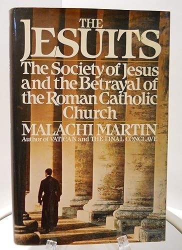 The Jesuits: The Society of Jesus and the Betrayal of the Roma…