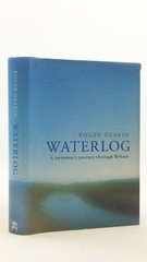 Waterlog – hardcover Deakin, Roger