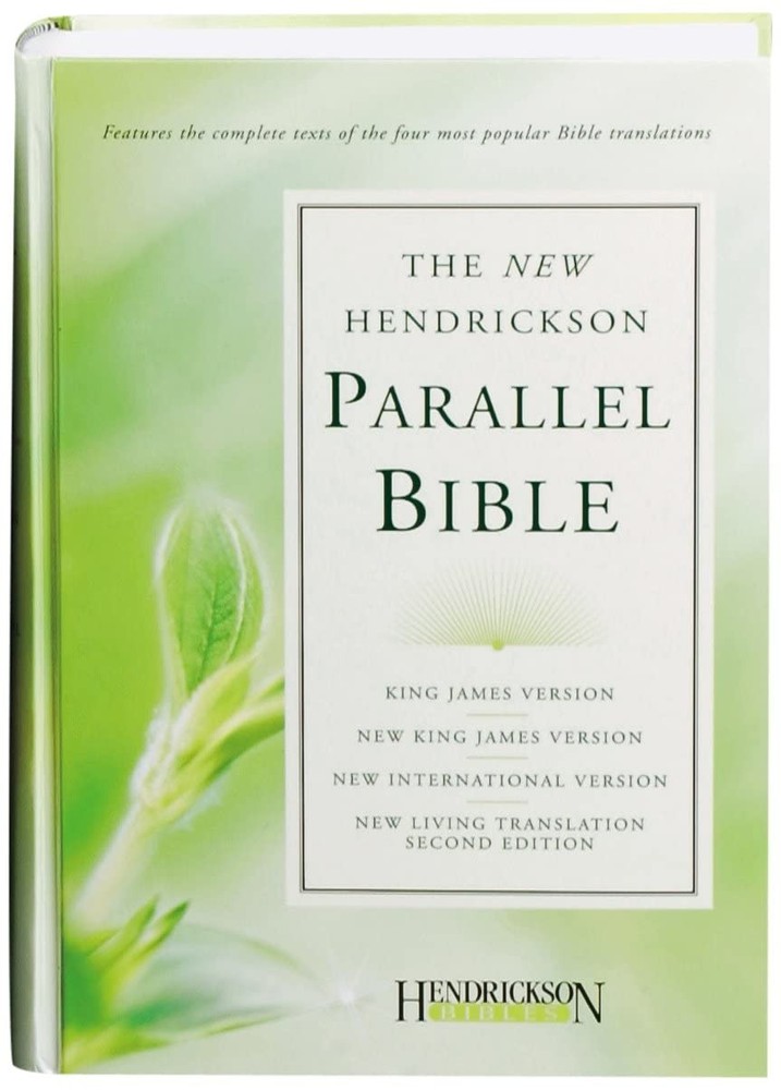 The New Hendrickson Parallel Bible: King James Version, New King James Versi…