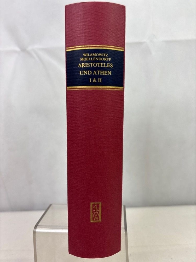 Aristoteles und Athen, Band 1 & 2 in einem Buch. Reprografischer Nachdruck der 1