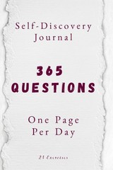 365 Questions, One Page Per Day: A One Year Self-Discovery Journal – paperba…