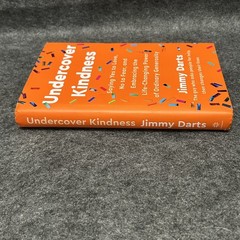 BOOK-UNDERCOVER KINDNESS by JIMMY DARTS