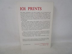 101 Prints The History and Techniques of Printmaking by Norman R. Eppink 1971