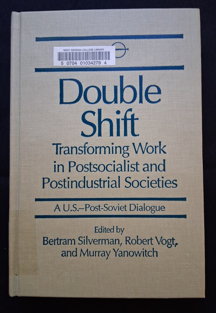 Double Shift: Transforming Work in Postsocialist and Post…1993 Ex libris
