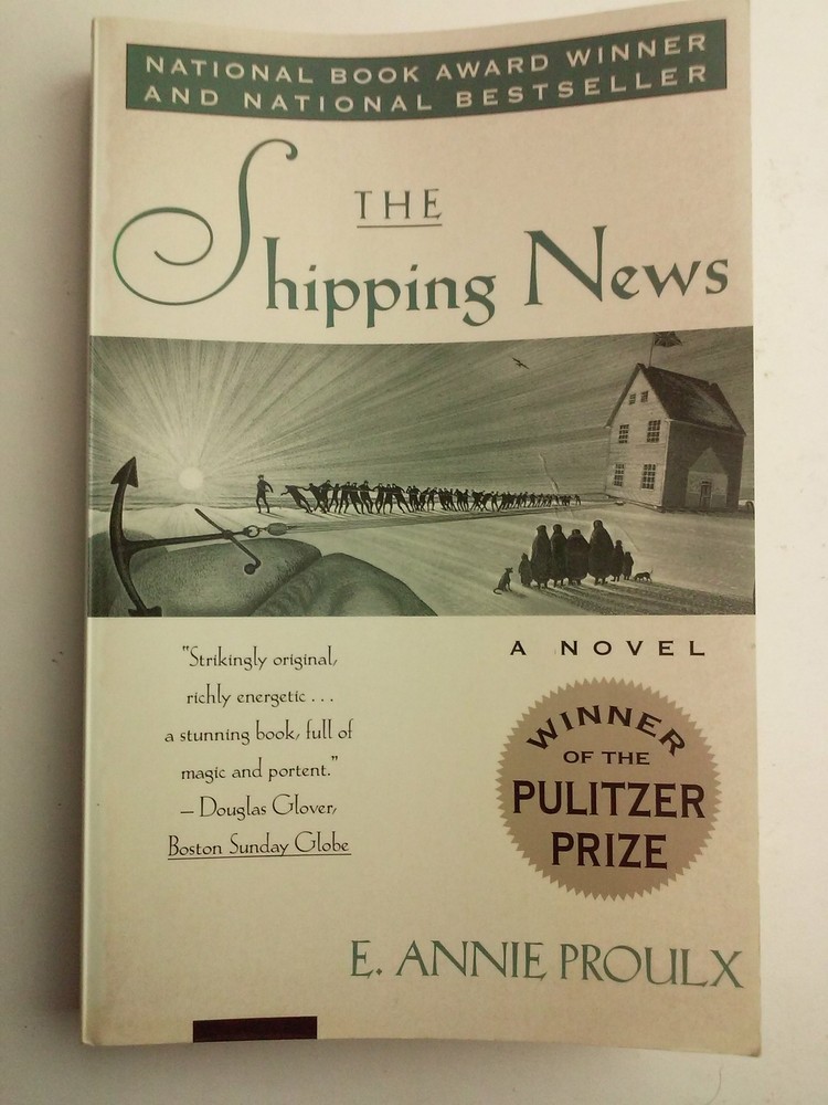 The Shipping News by E. Annie Proulx 1994 0671510053