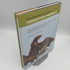 Princeton Field Guide to Prehistoric Mammals Prothero 2017 1st Ed Hardcover
