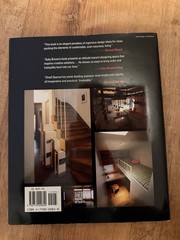 Small Spaces : Stylish Ideas for Making More of Less in the Home by Azby…