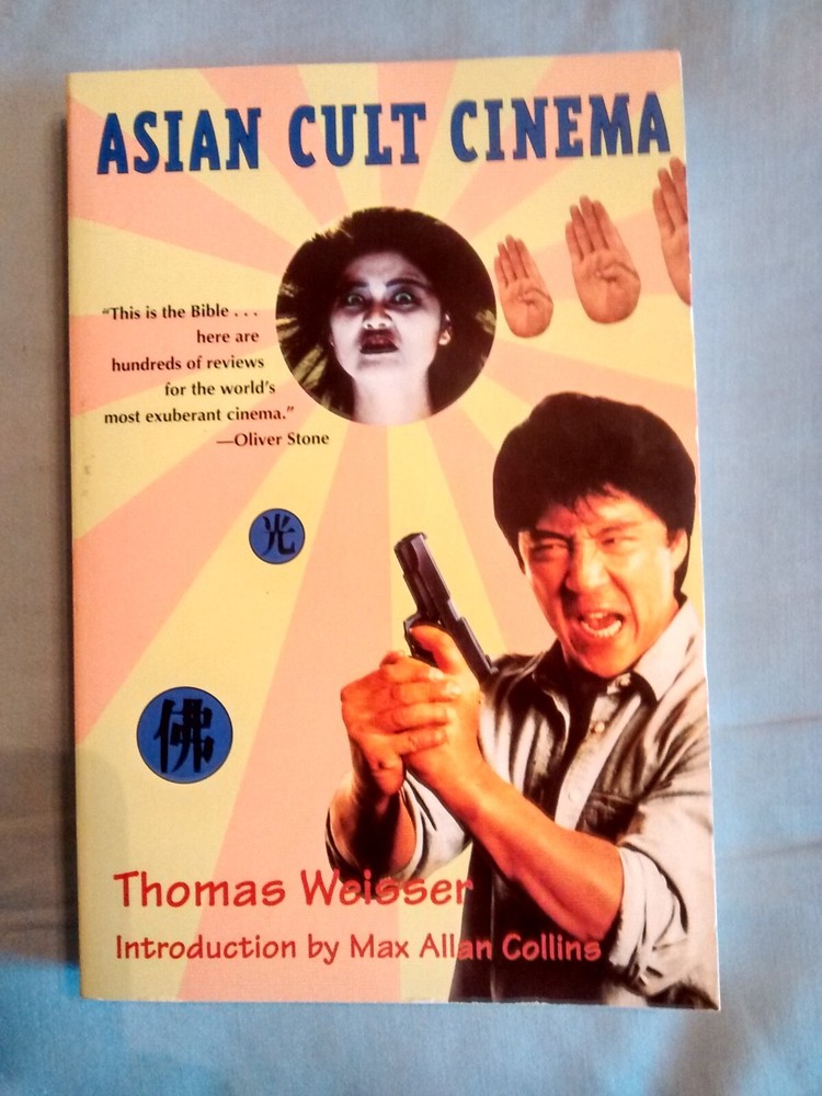 ASIAN CULT CINEMA- Thomas Weisser, ’97 1st PB Print*Reviews From Classic Fanzine