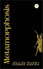 The Metamorphosis: Franz Kafka (Hardback or Cased Book)
