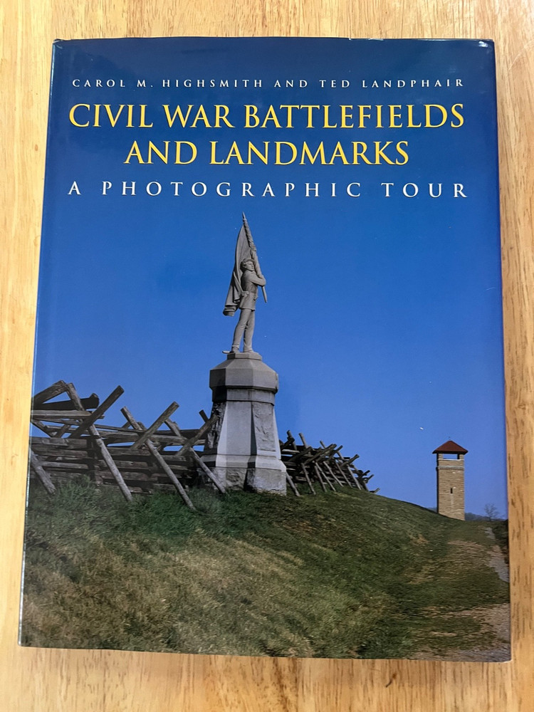 Civil War Battlefields and Landmarks: A Photographic Tour. Full color photos