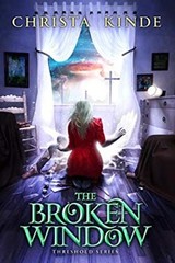 Broken Window Hardcover Christa Kinde