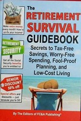 The Retirement Survival Guidebook: Secrets to Tax-Free Savi – VERY GOOD