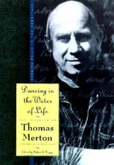 The Other Side of the Mountain: The Journals of Thomas Merton Volume 7:19 – GOOD