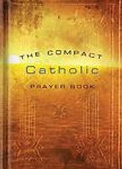 The Compact Catholic Prayer Book, Updated Edition Word Among Us Press paperback
