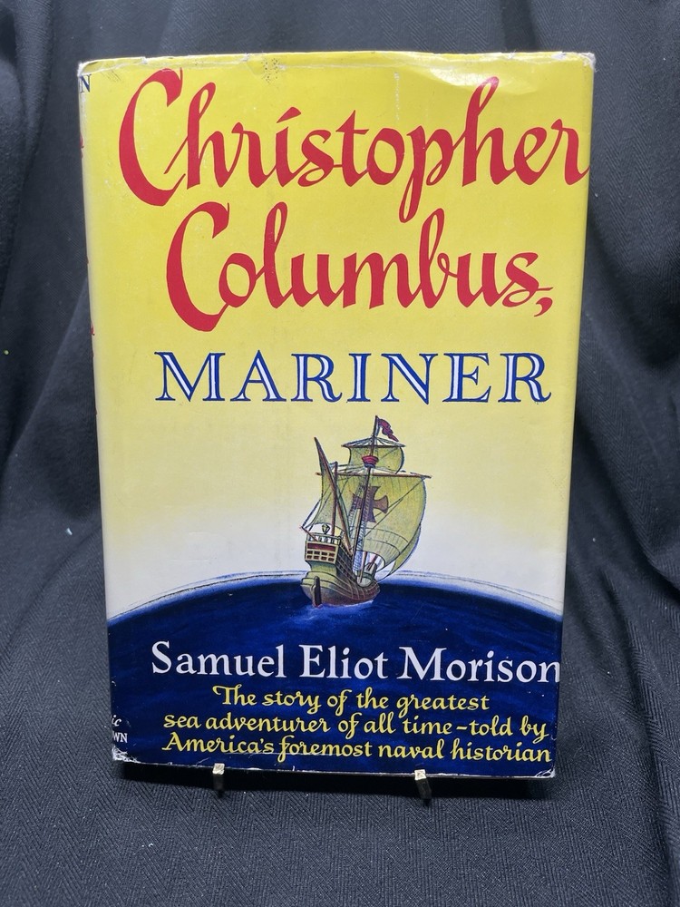 Christopher Columbus Mariner by Samuel Eliot Morison Hardcover Book
