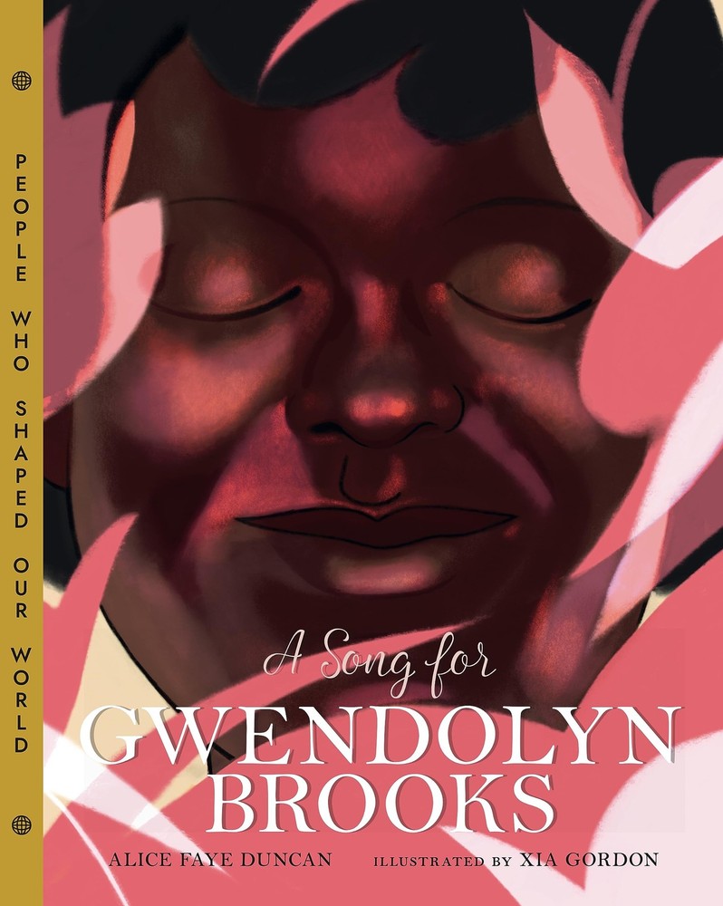 A Song for Gwendolyn Brooks (People Who Shaped Our World)
