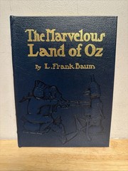 EASTON PRESS THE MARVELOUS LAND OF OZ BY L. FRANK BAUM 1985