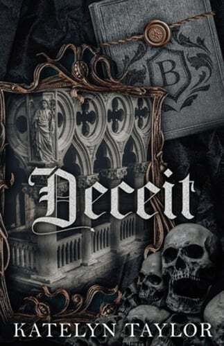 Deceit by Katelyn Taylor: New