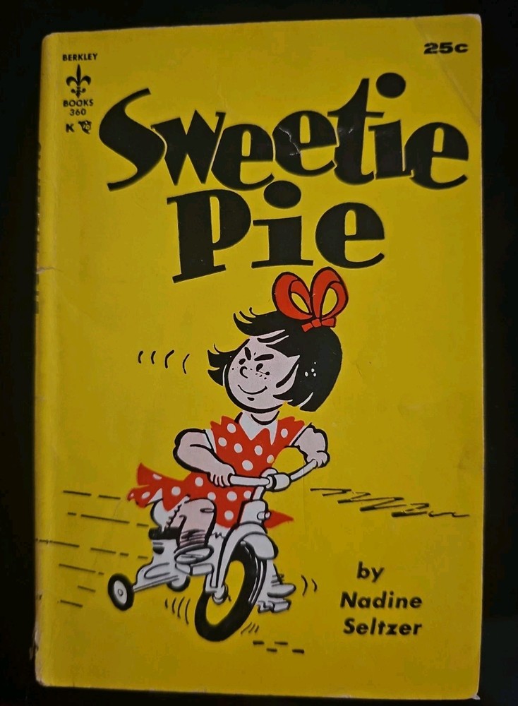 Vintage Sweetie Pie Paperback Book 1955 Comics Nadine Seltzer Berkley Edition