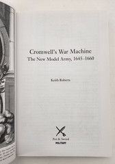 CROMWELLS WAR MACHINE: THE NEW MODEL ARMY 1645 – 1660 By Keith Roberts Paperback
