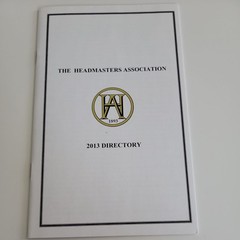 The Headmasters Association: 1893-2013 1st Edition, 2012 HC/DJ Booklets, Letter