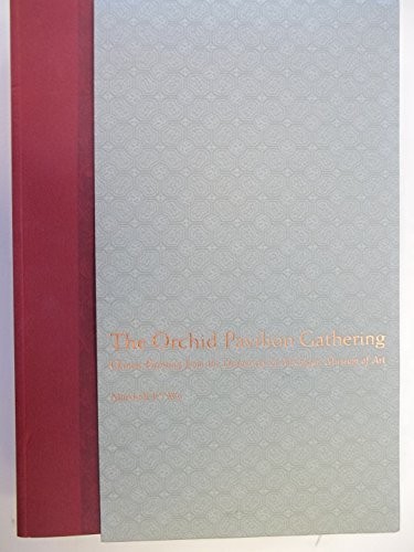 The Orchid Pavilion Gathering: – VERY GOOD