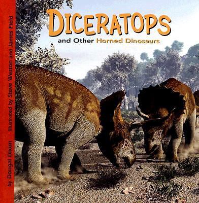 Diceratops and Other Horned Dinosaurs (Dinosaur Find), Dixon, Dougal, Good Book