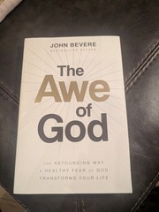 The Awe of God by John Bevere Softcover