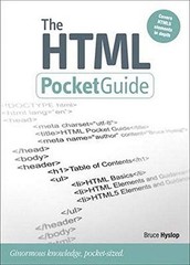 The HTML Pocket Guide (Pocket Guides (Peachpit Press)), Hyslop, Bruce Book