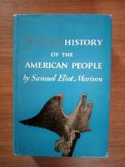 VTG 1965 SAMUEL ELIOT MORISON THE OXFORD HISTORY OF THE AMERICAN PEOPLE HC BOOK
